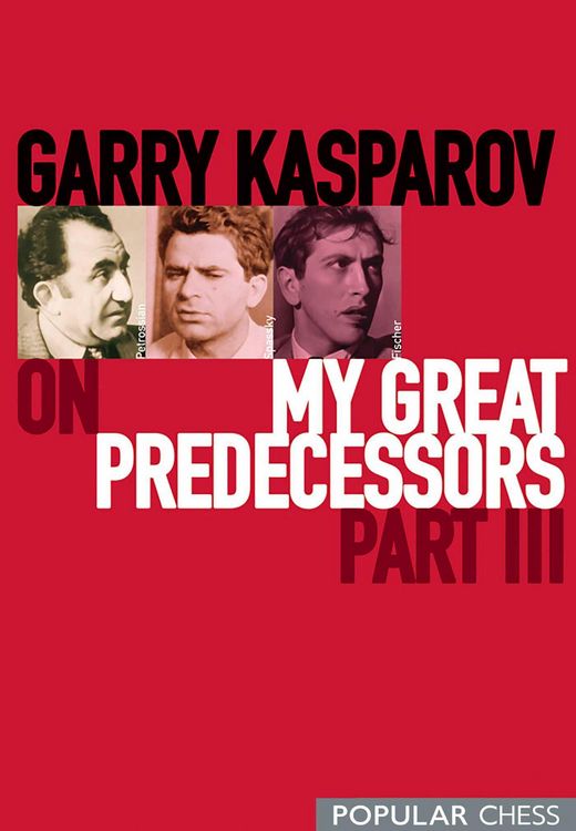 Produktbild: Garry Kasparov on My Great Predecessors, Part 3