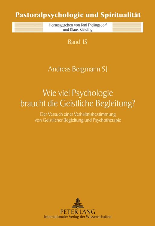 Produktbild: Wie viel Psychologie braucht die Geistliche Begleitung?