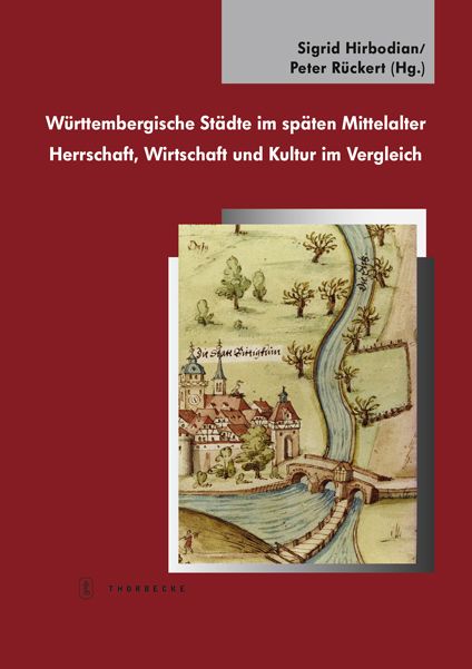 Produktbild: W&uuml;rttembergische St&auml;dte im sp&auml;ten Mittelalter
