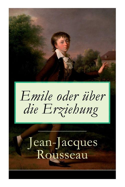 Produktbild: Emile oder &uuml;ber die Erziehung