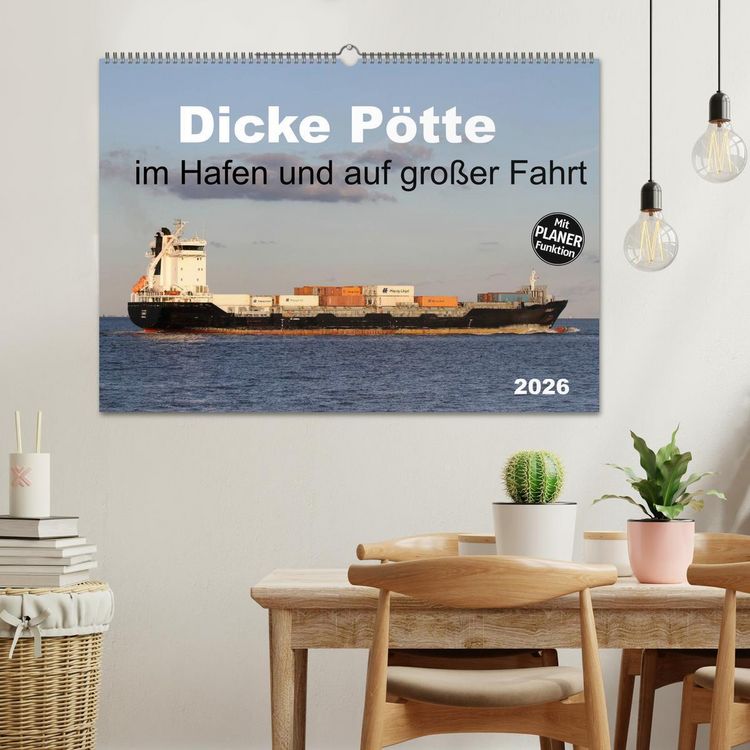Produktbild: Dicke P&ouml;tte im Hafen und auf gro&szlig;er Fahrt (Wandkalender 2026 DIN A2 quer), CALVENDO Monatskalender
