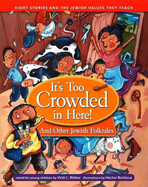 Produktbild: It's Too Crowded in Here! and Other Jewish Folk Tales