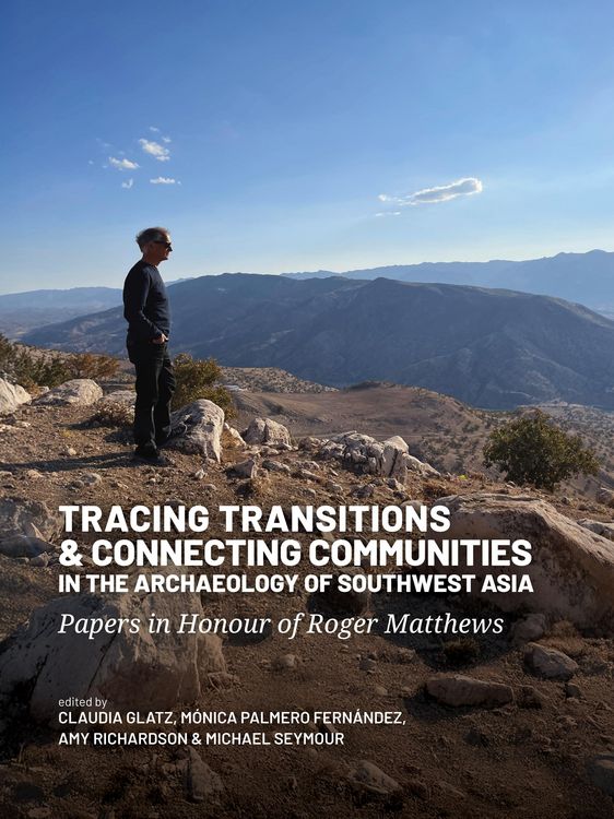 Produktbild: Tracing Transitions and Connecting Communities in the Archaeology of Southwest Asia