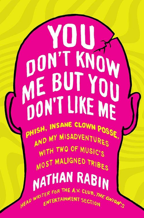 Produktbild: You Don't Know Me But You Don't Like Me