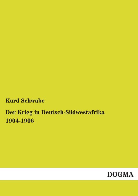 Produktbild: Der Krieg in Deutsch-S&uuml;dwestafrika 1904-1906