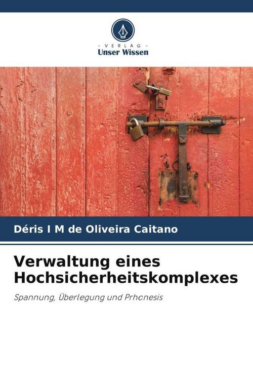 Produktbild: Verwaltung eines Hochsicherheitskomplexes