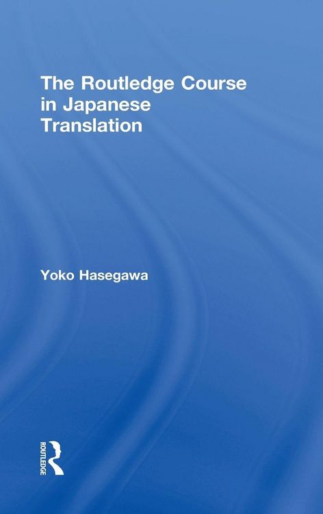 Produktbild: The Routledge Course in Japanese Translation
