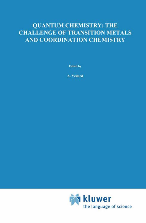 Produktbild: Quantum Chemistry: The Challenge of Transition Metals and Coordination Chemistry