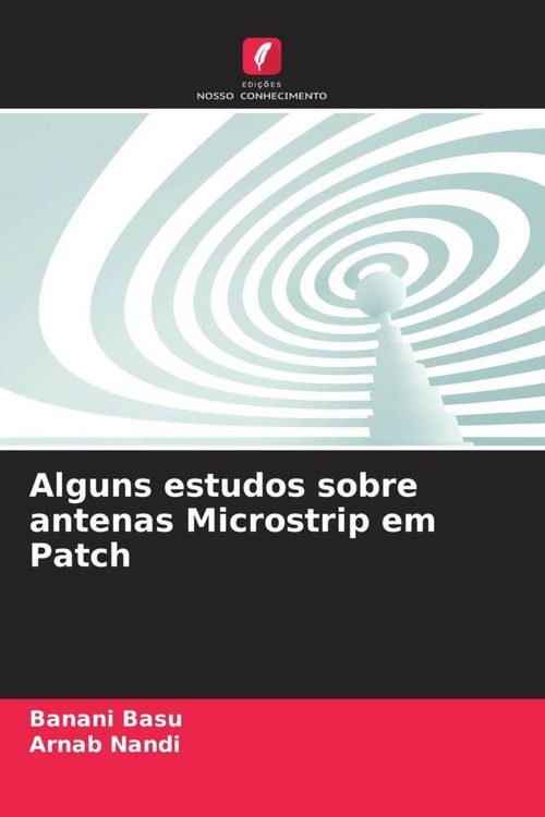 Produktbild: Alguns estudos sobre antenas Microstrip em Patch