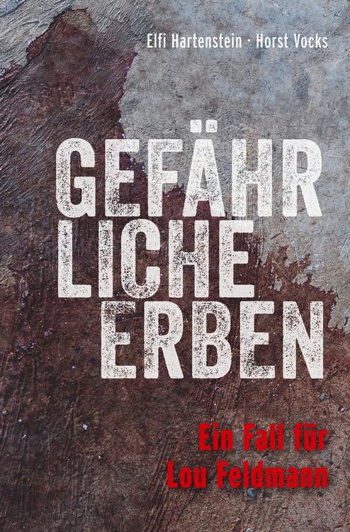 Produktbild: Gef&auml;hrliche Erben