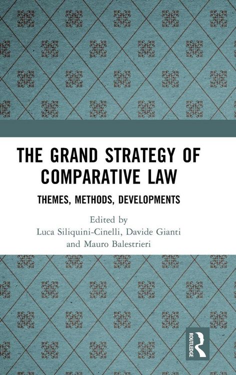 Produktbild: The Grand Strategy of Comparative Law