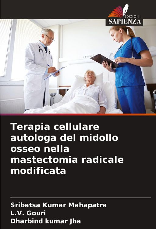 Produktbild: Terapia cellulare autologa del midollo osseo nella mastectomia radicale modificata
