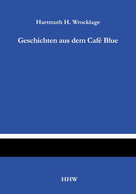 Produktbild: Geschichten aus dem Caf&eacute; Blue