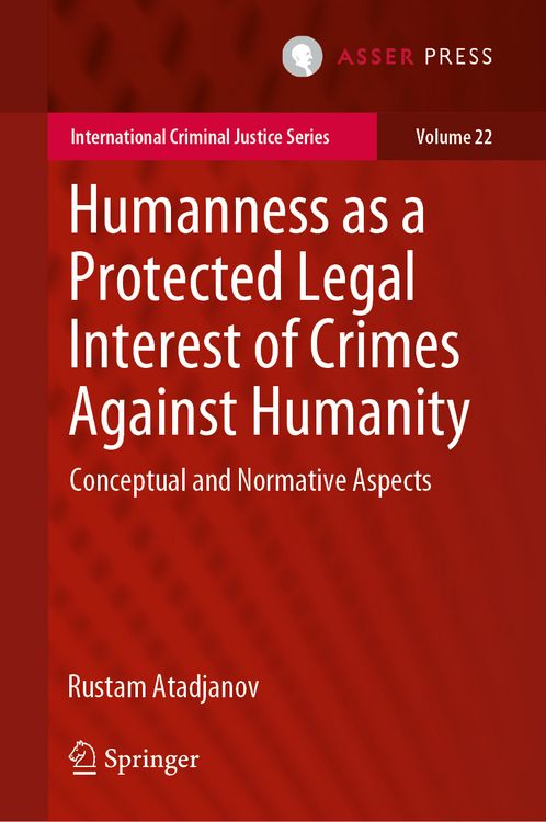 Produktbild: Humanness as a Protected Legal Interest of Crimes Against Humanity