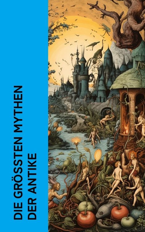Produktbild: Die gr&ouml;&szlig;ten Mythen der Antike