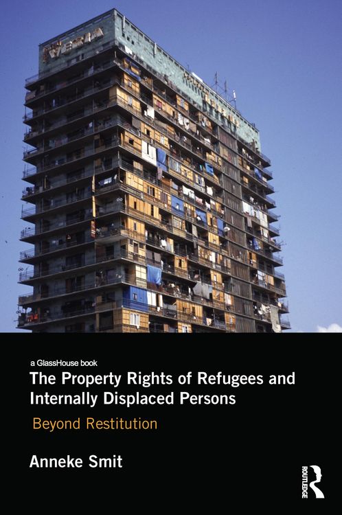 Produktbild: The Property Rights of Refugees and Internally Displaced Persons