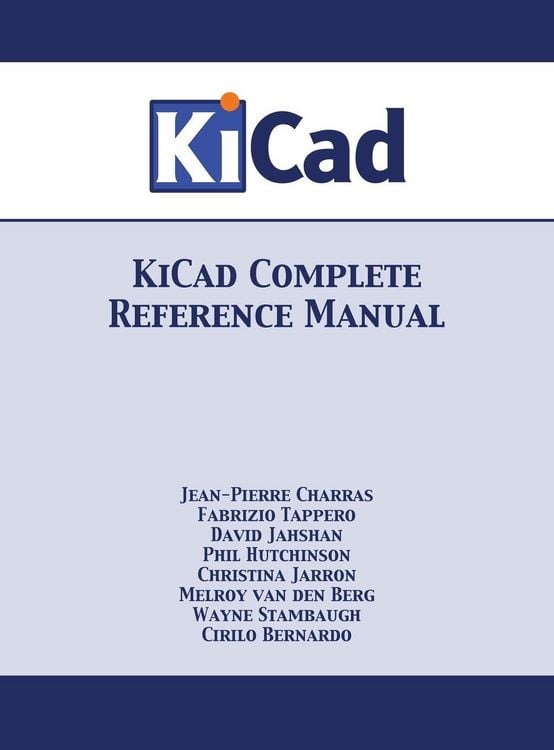 Produktbild: KiCad Complete Reference Manual