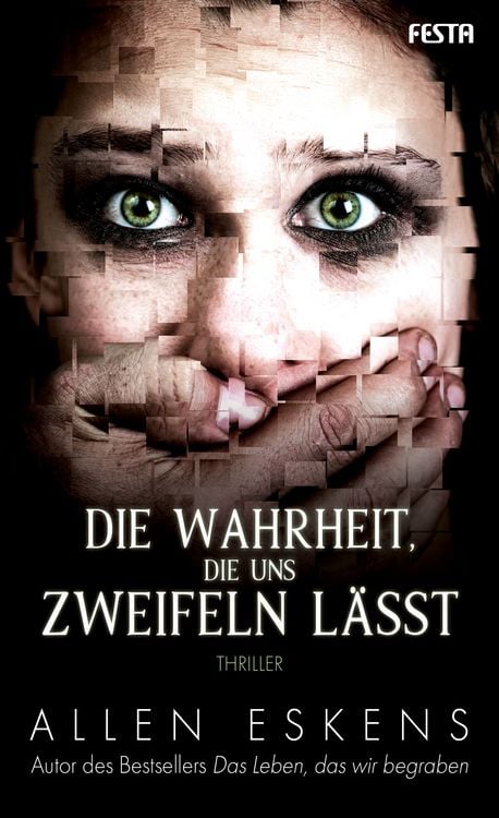 Produktbild: Die Wahrheit, die uns zweifeln l&auml;sst