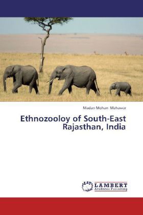 Produktbild: Mahawar, M: Ethnozooloy of South-East Rajasthan, India