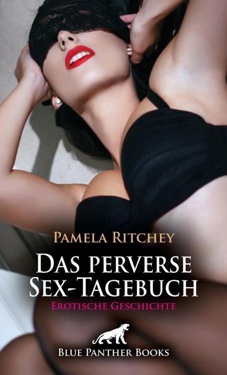 Produktbild: Das perverse Sex-Tagebuch | Erotische Geschichte + 1 weitere Geschichte