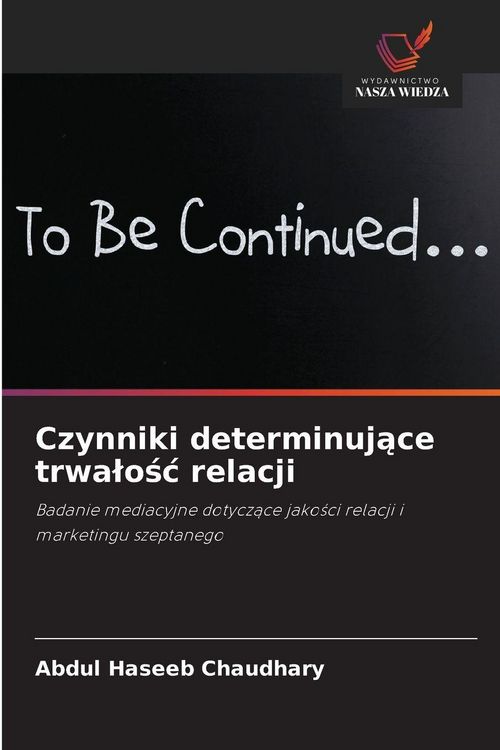 Produktbild: Czynniki determinuj&iquest;ce trwa&iquest;o&iquest;&iquest; relacji