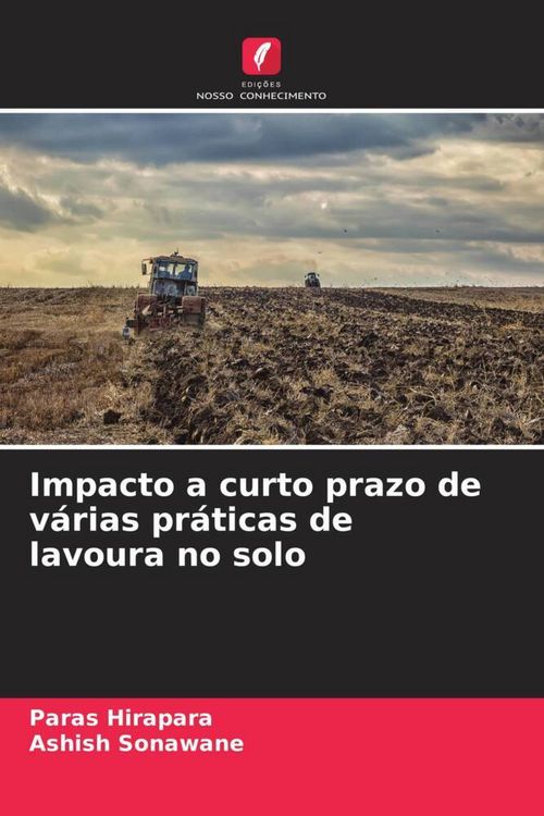 Produktbild: Impacto a curto prazo de v&aacute;rias pr&aacute;ticas de lavoura no solo