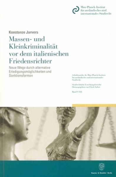 Produktbild: Massen- und Kleinkriminalit&auml;t vor dem italienischen Friedensrichter.