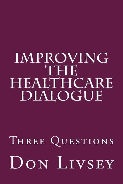 Produktbild: Improving the Healthcare Dialogue