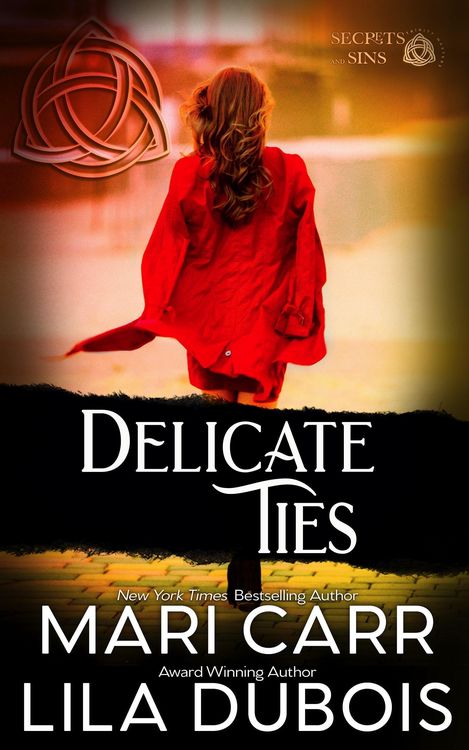 Produktbild: Delicate Ties (Trinity Masters: Secrets and Sins, #4)