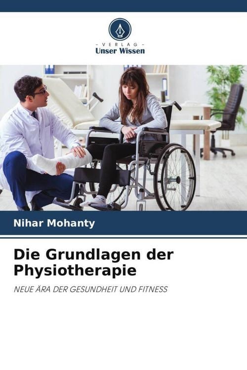 Produktbild: Die Grundlagen der Physiotherapie