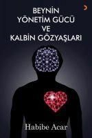 Produktbild: Beynin Y&ouml;netim G&uuml;c&uuml; ve Kalbin G&ouml;zyaslari