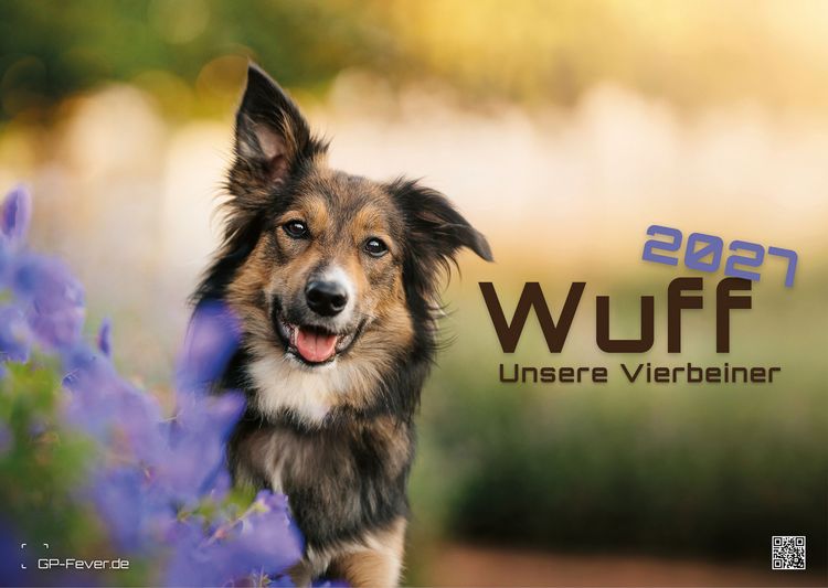 Produktbild: Wuff - Unsere Vierbeiner - Der Hundekalender - 2027 - Kalender DIN A3