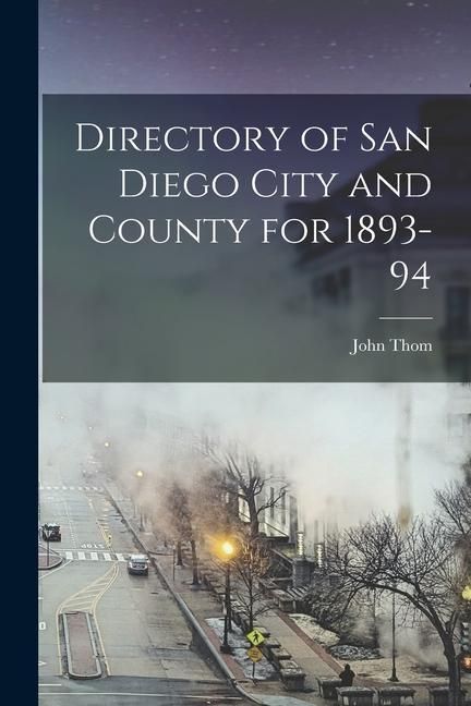 Produktbild: Directory of San Diego City and County for 1893-94