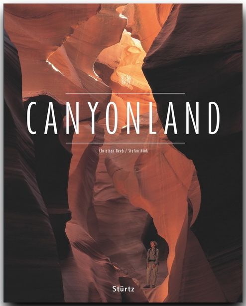 Produktbild: Canyonland - Nationalparks der USA - Utah &bull; Arizona &bull; Nevada &bull; Colorado &bull; New Mexiko