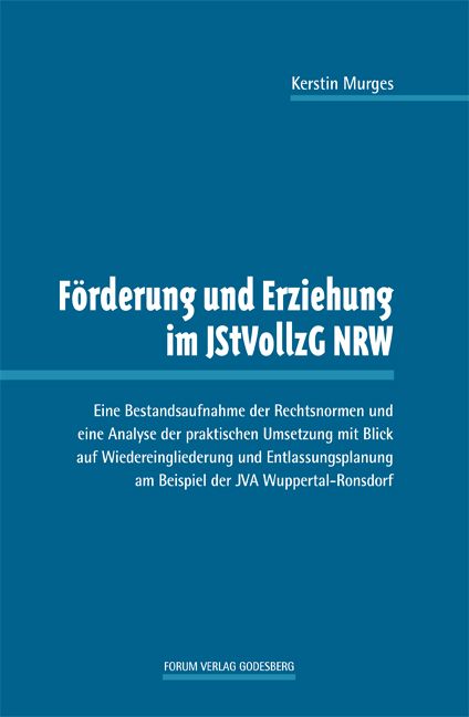 Produktbild: F&ouml;rderung und Erziehung im JStVollzG NRW