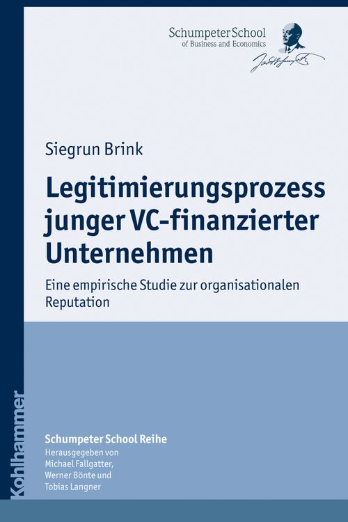 Produktbild: Legitimierungsprozess junger VC-finanzierter Unternehmen