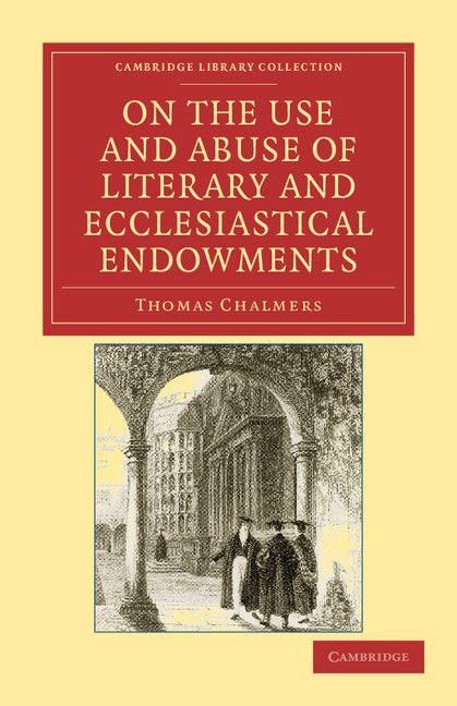 Produktbild: On the Use and Abuse of Literary and Ecclesiastical Endowments