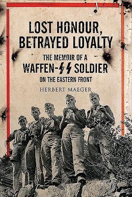 Produktbild: Lost Honour, Betrayed Loyalty