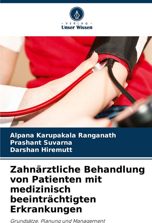 Produktbild: Zahn&auml;rztliche Behandlung von Patienten mit medizinisch beeintr&auml;chtigten Erkrankungen