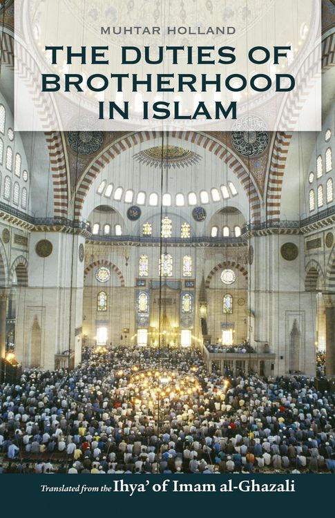 Produktbild: The Duties of Brotherhood in Islam