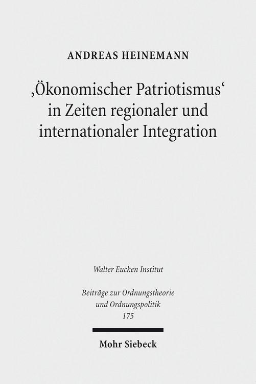 Produktbild: '&Ouml;konomischer Patriotismus' in Zeiten regionaler und internationaler Integration