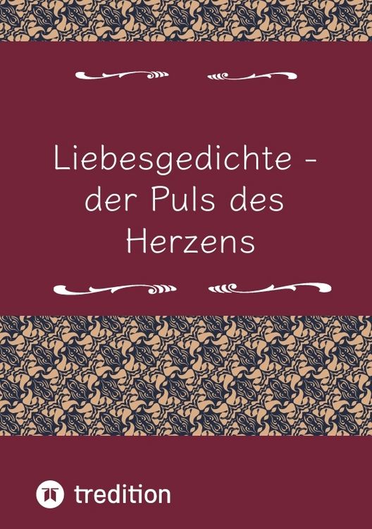 Produktbild: Liebesgedichte - der Puls des Herzens