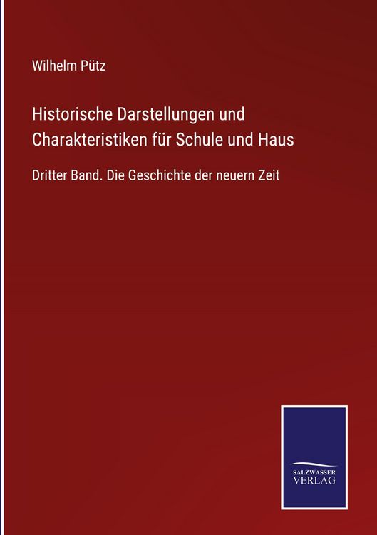 Produktbild: Historische Darstellungen und Charakteristiken f&uuml;r Schule und Haus