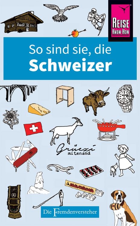 Produktbild: So sind sie, die Schweizer
