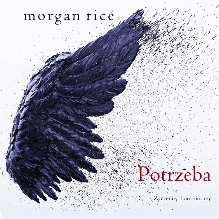 Produktbild: Potrzeba (Życzenie, Tom si&oacute;dmy)