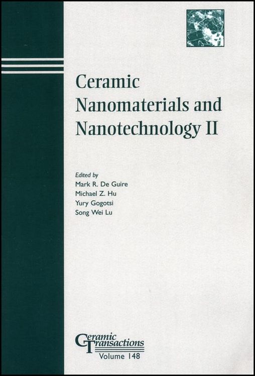 Produktbild: Ceramic Nanomaterials and Nanotechnology II