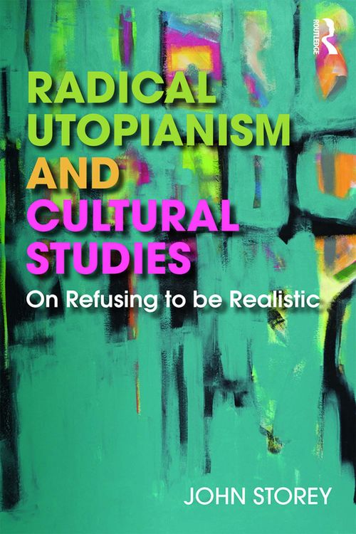 Produktbild: Radical Utopianism and Cultural Studies