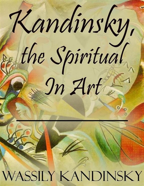 Produktbild: Kandinsky, the Spiritual In Art