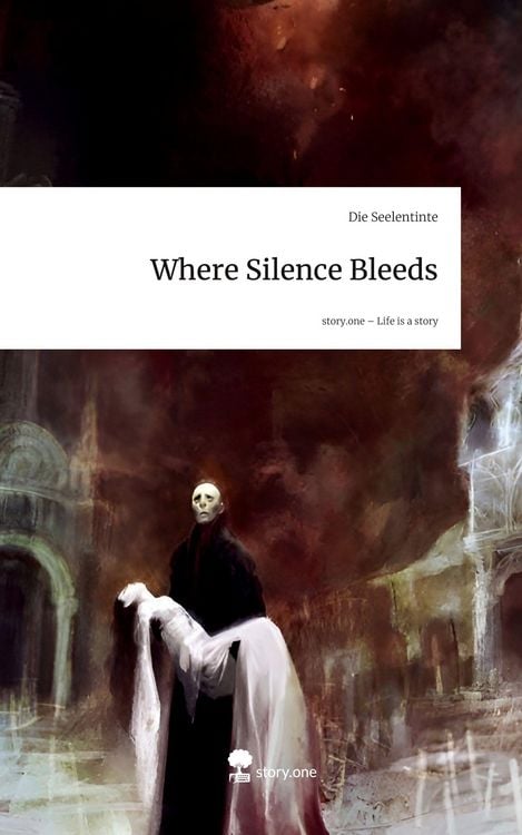 Produktbild: Where Silence Bleeds. Life is a Story - story.one