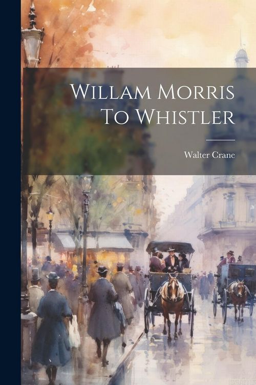 Produktbild: Willam Morris To Whistler